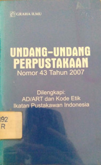 Undang-Undang Pustakaan Nomor 43 tahun 2007