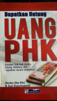 Uang PHK: Ketahuilah Hak-Hak Anda, Hitung Nilainya, Dan Dapatkan Secara Maksimal