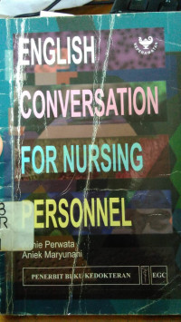 English Conversation For Nursing Personnel