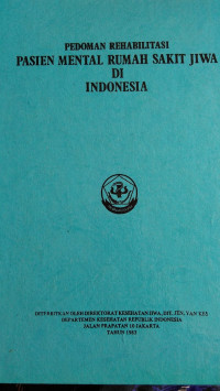 Pedoman Rehabilitasi Pasien Mental Rumah Sakit Jiwa Di Indonesia