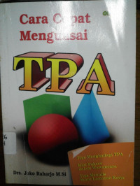 Cara Cepat Menguasai TPA