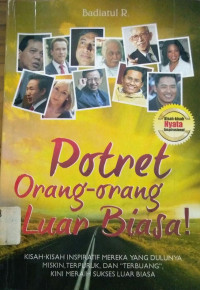 Potret Orang-orang Luar Biasa