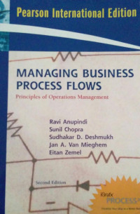 Managing Business Process Flows: Principles of Operations Management