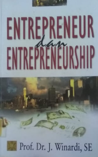 Entrepreneur dan entrepreneurship