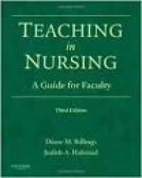 Teaching In Nursing A Guide For Faculty Third Edition