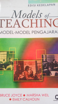 Models Of Teaching: Model-Model Pengajaran