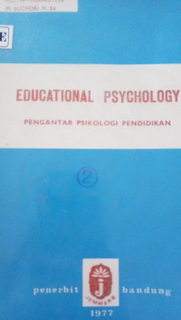 Educational Psychology: Pengantar Psikologi Pendidikan