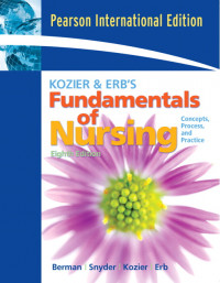 Kozier & Erb's Fundamentals of Nursing VOL 1