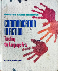 Communication In Action - Teaching The Language Arts