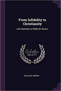 From Infidelity To Christianity