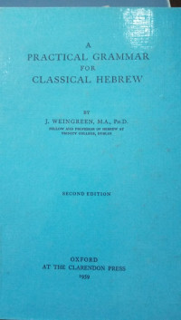 A Practical Grammar For Classical Hebrew