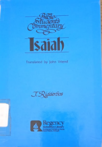 Bible Student's Commentary: Isaiah Translated by John Vriend