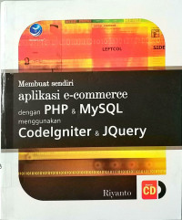 Membuat Sendiri Aplikasi E-commerce dengan PHP & MySQL Menggunakan Codelgniter & JQuery