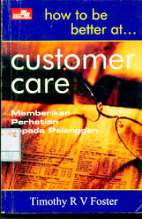 How to be better at... Customer Care