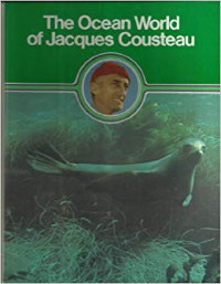 The Ocean World of Jacques Cousteau VOL 8