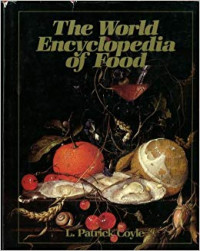 The World Encyclopedia of food