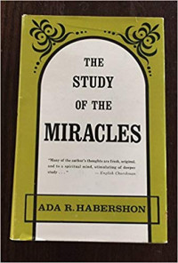 The Study Of The Miracles