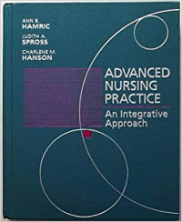 Advanced Nursing Practice: An Integrative Approach