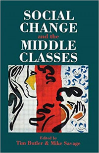 Social Change and the Middles Classes