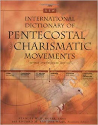 International Dictionary of Pentecostal Charismatic Movement