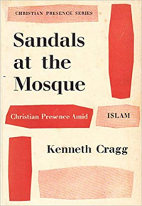 Christian Presence Amid Islam Sandals at the Mosque