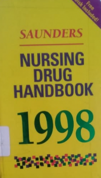 SAUNDERS; Nursing drug handbook