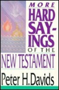 More Hard Saying Of The New Testament