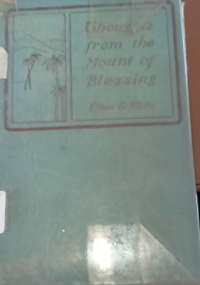 Thoughts From The Mount Of Blessing