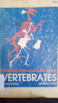 Comparative Anatomy Of The Vertebrates