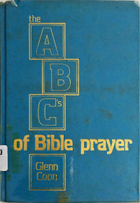 The ABC's Of Bible Prayer