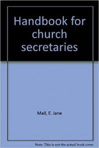 Handbook For Church Secretaries