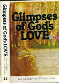 Glimpses of God's LOVE