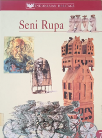 Indoensian Heritage:Seni Rupa