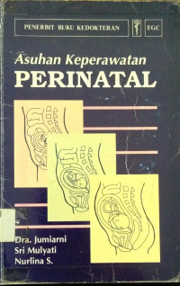 Asuhan Keperawatan Perinatal