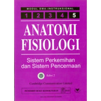 Anatomi Fisiologi Sistem Perkemihan Dan Sistem Pencernaan