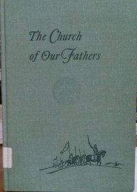 The Church Of Our Fathers