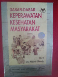 Dasar-dasar Keperawatan Kesehatan Masyarakat