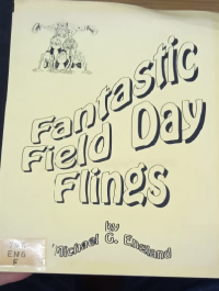 Fantastic Field Day Flings