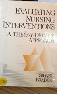 Evaluating Nursing Interventions: A Theory-Driven Approach