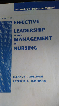 Effective Leadership And Management In Nursing