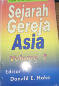 Sejarah Gereja di Asia Vol.2