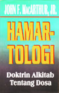 Hamartologi: Doktrin Alkitab Tentang Dosa