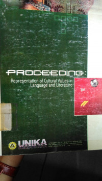 Proceeding: Representation Of Cultural Values In Language And Literature