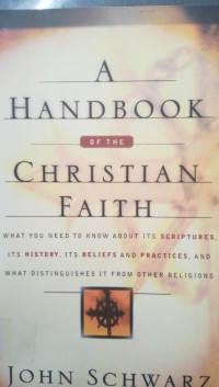 A Handbook of The Christian Faith