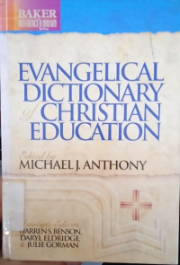 Evangelical Dictionary of Christian Education