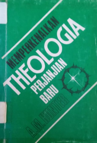 Memperkenalkan Theologia Perjanjian Baru