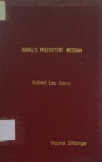 Israel's preexistent messiah