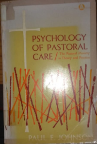 PSYCHOLOGY OF PASTORAL CARE