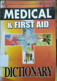 Medical & First Aid Dictionary