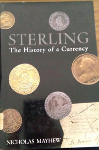 Sterling The History of a Currency